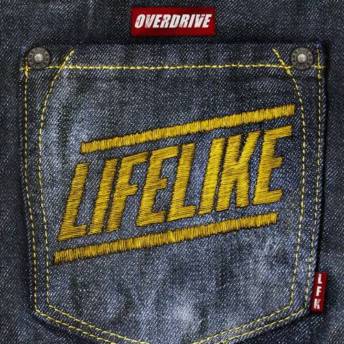 Lifelike - Overdrive