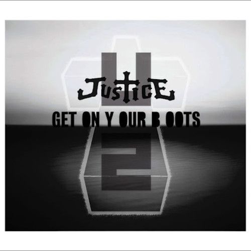 U2 – Get On Your Boots (Justice Remix)