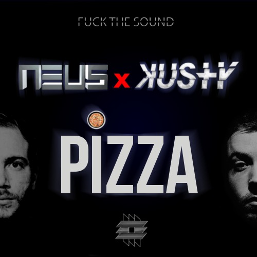 NEUS x KUSTY – Pizza