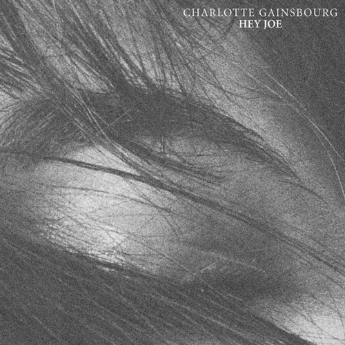 Charlotte Gainsbourg – Hey Joe (SebastiAn Remix)