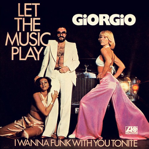 Giorgio Moroder – Let The Music Play