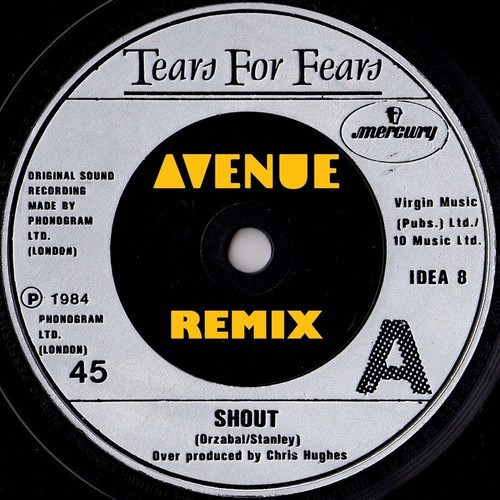 Tears for Fears – Shout (Avenue Remix)