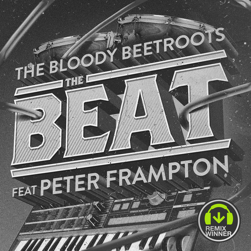 The Bloody Beetroots feat. Peter Frampton – The Beat (Tom Budin Remix)