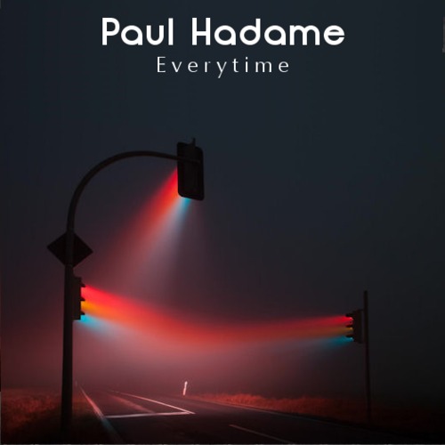 Paul Hadame – Everytime
