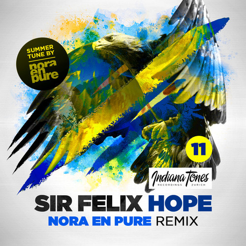 SIR FELIX – HOPE (NORA EN PURE REMIX)
