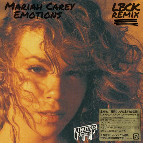 Mariah Carey - Emotions (LBCK Remix)
