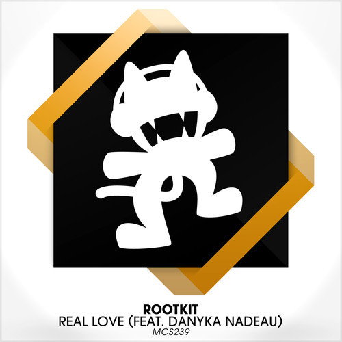 Rootkit - Real Love (feat. Danyka Nadeau)