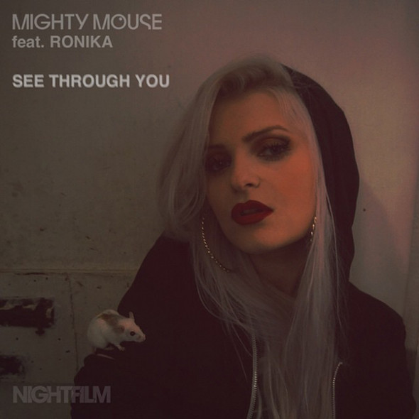 Mighty Mouse - See Through You feat. Ronika (Original Mix)