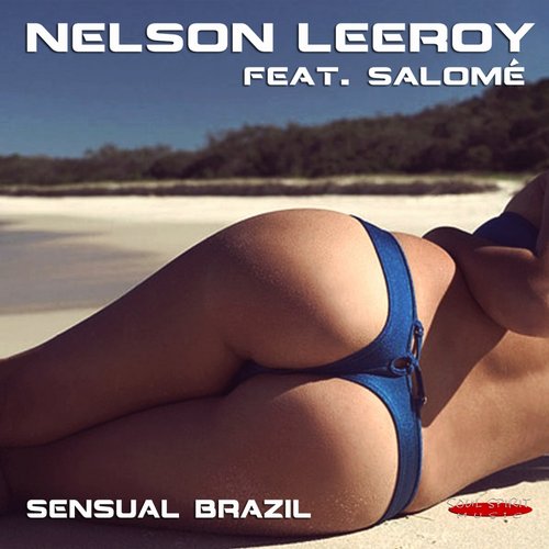 Nelson Leeroy ft. Salomé - Sensual Brazil