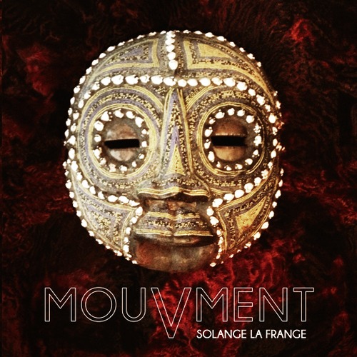 Solange La Frange - MouVmenT (Christine Remix)