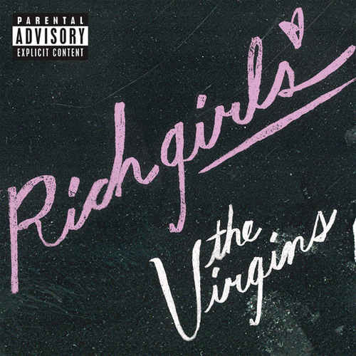 The Virgins - Rich Girls (RAC Mix)