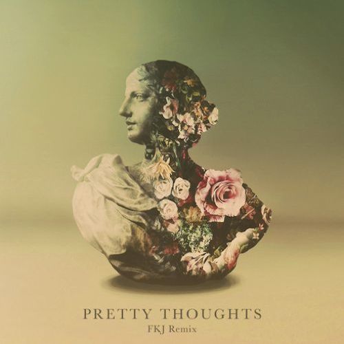 Alina Baraz & Galimatias - Pretty Thoughts (FKJ Remix)