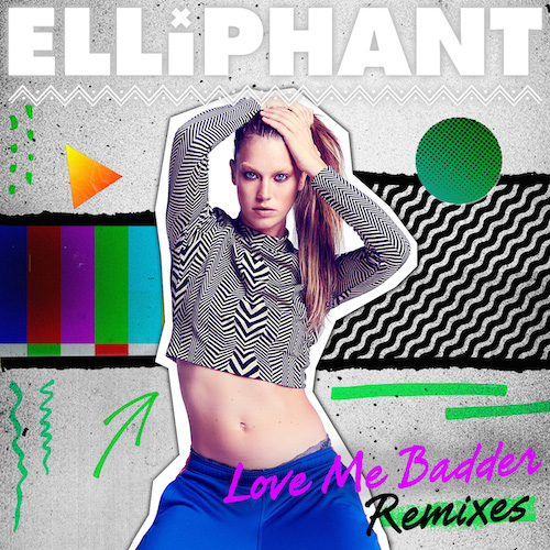 Elliphant - Love Me Badder (Penguin Prison Remix)
