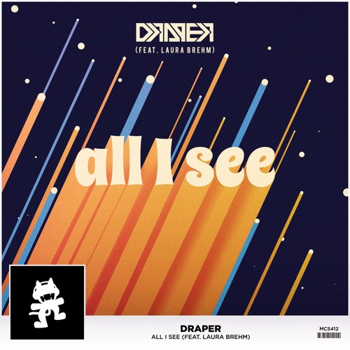 Draper - All I See (feat. Laura Brehm)