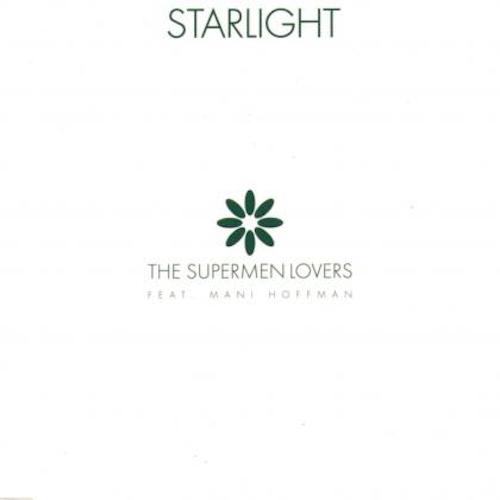 The Supermen Lovers - Starlight (Mac Stanton Remix)