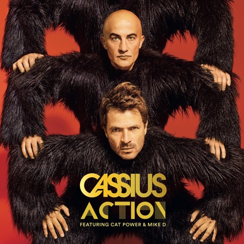 Cassius - Action feat. Cat Power & Mike D