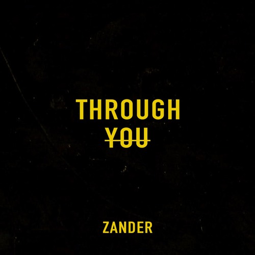 Zander - Through You [FrenchShuffle.com Premiere]