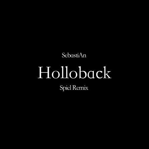 SebastiAn - Holloback (Spiel Remix)
