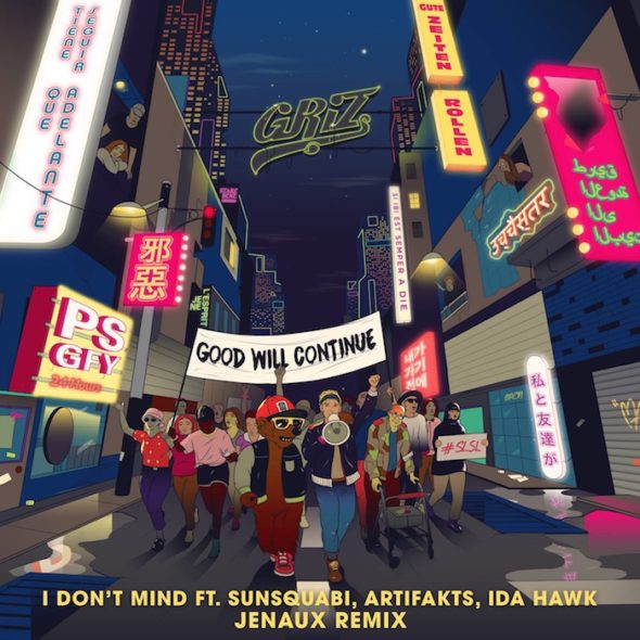 Griz - I Don't Mind (Jenaux Remix)